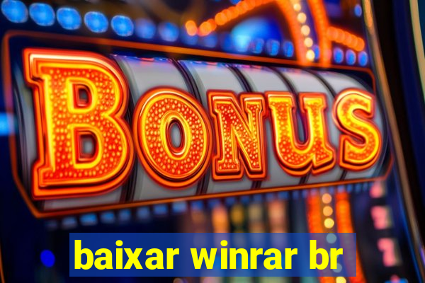 baixar winrar br